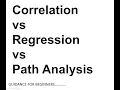 Correlation vs Regression vs Path Analysis