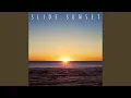 SLIDE SUNSET