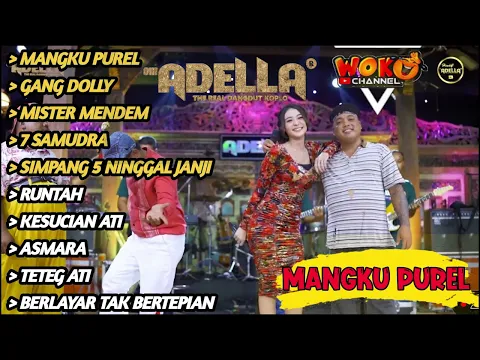 Download MP3 Mangku Purel Full Album adella terbaru 2022