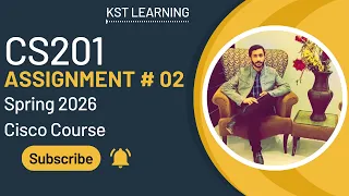 CS201 Assignment 2 Cisco Course Solution Spring 2026 Complete VU Guide KST Learning