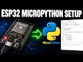 Configuring the ESP32 for MicroPython with the Thonny IDE First example