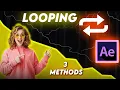 3 Quick ways to loop files in after effects how to loop animation in after effects 2025