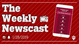 Indiana University Things To Do at IU 2019