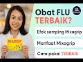 Mixagrip Flu: Obat Terbaik Untuk Flu \u0026 Pilek...Manfaat \u0026 Cara Pakai...