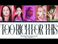 Download Lagu (AI Original Song) BLACKPINK FT. ARIANA - 'TOO RICH FOR THIS' Color Coded Lyrics