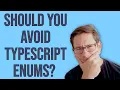 How to use TypeScript Enums and why not to maybe