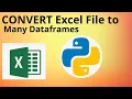 HOW TO PYTHON PANDAS EXCEL FILE CONVERSION TO MULTIPLE DATAFRAMES