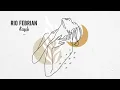 Download Lagu Rio Febrian - Kasih (Official Lyric Video)