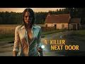 Download Lagu Based on real events! A Killer Next Door - Full Thriller Movie