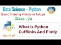 Python Ds In Plotly AND CUFFLINKS iplot 01 in Telugu Cufflinks in Python VLR Class - 74