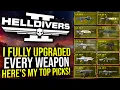 Helldivers 2 - I Fully Upgraded Every Weapon Here s My Top 10 Picks