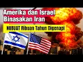Amerika dan Israel Binasakan Iran‼️Nubuat Ribuan Tahun Di Genapi 