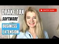 How to file Extension to Business Tax return Drake Tax Software Revealed