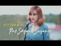 Download Lagu Ditinggal Pas Sayang Sayange -  Arya Satria ( Ipank Yuniar feat. Jodilee Warwick )