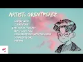 Download Lagu grentperez best song playlist (mix)