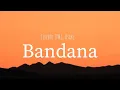 Lagu Fireboy DML, Asake - Bandana(lyrics)