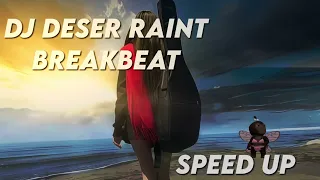 yg kalian cari nih dj desert raint maulanaricky 2015