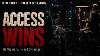3. Access Wins | Total Failed | The defeat of meritocracy by privilege