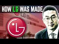 LG The Untold Story of Korean Tech Giant LG