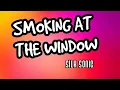 SILK SONIC - SMOKING AT THE WINDOW ( LYRIC )