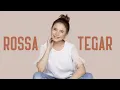 Download Lagu Tegar - Rossa (Lirik Lagu)