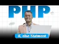 How PHP if else Works Write Smarter Conditions in PHP php bangla tutorial