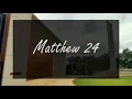A reading of Matthew 24 from the New Living Translation
