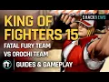 King of Fighters XV - Fatal Fury Team vs Orochi Team