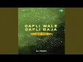 Download Lagu Dafli Wale Dafli Baja Bass Trap