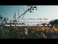 James Bay - Everybody Needs Someone Lyrics