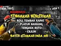 Download Lagu KOMBINASI TEMBAKAN MENGERIKAN ROLL TEMBAK RAPAT || PLATUK BAWANG, TENGKEK BUTO, DAN CILILIN !!