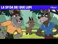 Download Lagu La sfida dei due lupi 🐺🍎🐐 | Storie Per Bambini Cartoni Animati I Fiabe e Favole Per Bambini