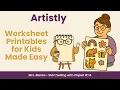 Artistly - Worksheet Printables for Kids Made Easy