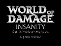 Lagu World Of Damage - Insanity (feat. Pål ''Athera'' Mathiesen) - 2021 - Lyric Video