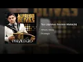 Tus Lagrimas   Alfredo Olivas (Audio)
