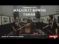 Download Lagu SID - Malaikat Bawah Tanah (struck out inside) Live Cover