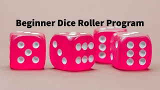 Beginner project Dice Roller