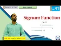 Signum Function Basic Signals Signal System Lec 41
