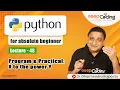 Program for calculating x to the power y using while loop Python Tutorial -