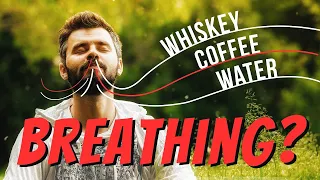Download Breathing Exercises - Water, Whiskey \u0026 Coffee Explained MP3