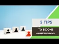 5 Tips to become an Effective Leader Cool Minds-Neel Maniar