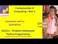Fundamentals of Computing Computer Its Operations Problem Solving Python GE3151 Tamil