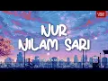 Download Lagu Awie \u0026 Search - Nur Nilam Sari (Lirik Video) HD