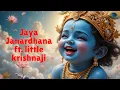 Lagu Jaya Janardhana Krishna Radhika Pathe | Baby Krishna version |Devotional Songs | Ai video