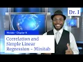 Minitab - Correlation and Simple Linear Regression Analysis