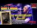 Download Lagu OJO NGUBER WELASE - JIHAN AUDY - NEW PALLAPA - LIVE KUPU TEGAL