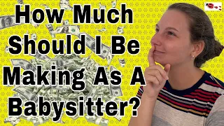 How Much Should a Babysitter Make