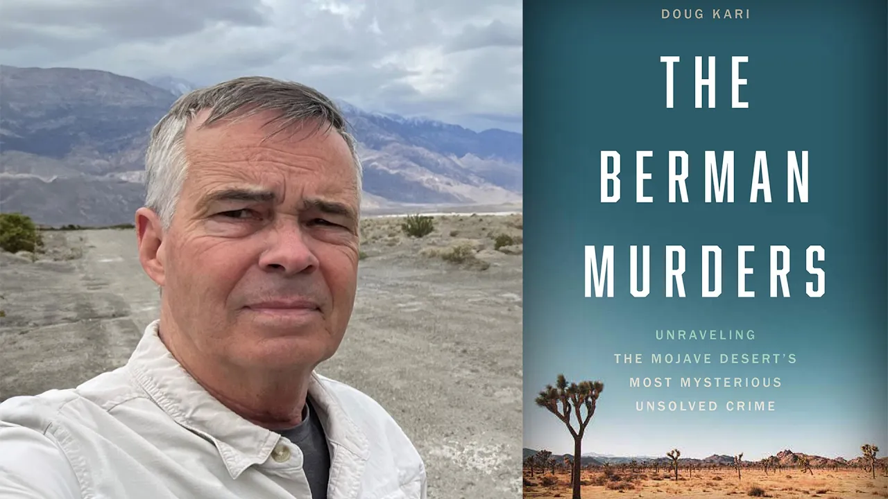 S:6 E:22 The Berman Murders: Uncovering the Truth with Investigative Journalist Doug Kari