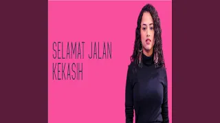 Download Selamat Jalan Kekasih MP3