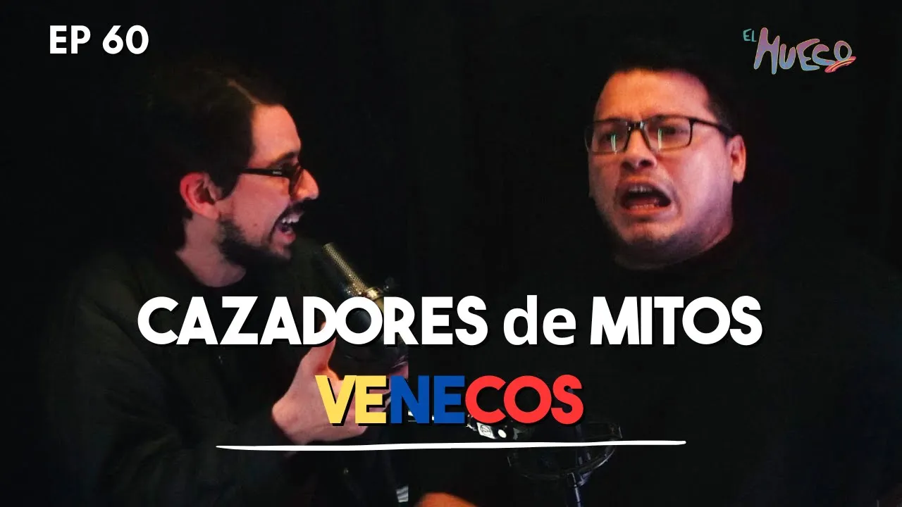 Cazadores de MITOS Venecos | EL HUECO #60